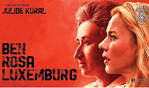 Ben Rosa Luxemburg sahnelenecek