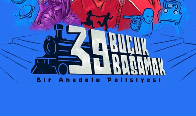 ‘‘39 Buçuk Basamak’’ Çanakkale’ye geliyor