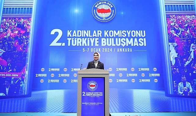 Bakan Göktaş, Memur-Sen Kadınlar Komisyonu 2. Türkiye Buluşması'nda Konuştu