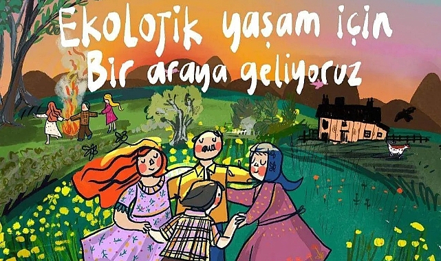 Ekolojik Yaşam Hareketi konferansta buluşuyor
