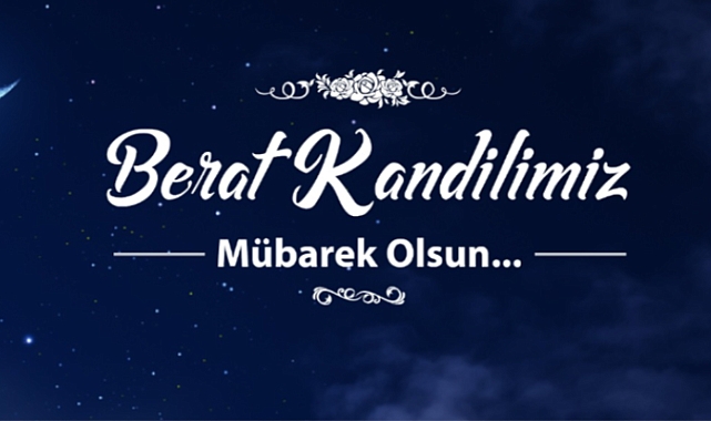 Başkan Gökhan Berat Kandilini kutladı