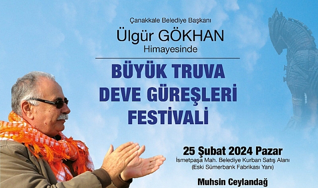 Büyük Truva Deve Güreşleri Festivali, 25 Şubat’ta Çanakkale’de!