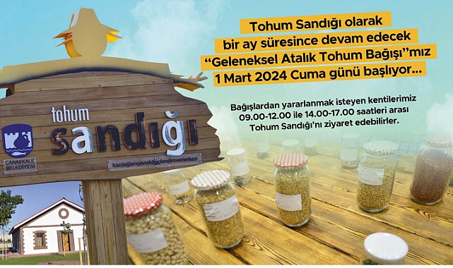 Çanakkale Belediyesi'nden geleneksel atalık tohum bağışı kampanyası