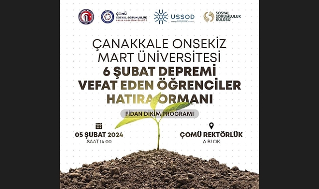 ÇOMÜ'den 6 Şubat depremi anısına Hatıra Ormanı