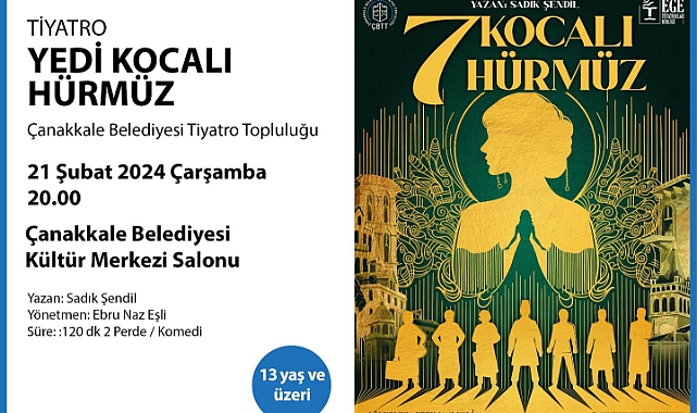 "Yedi Kocalı Hürmüz" Sahnede