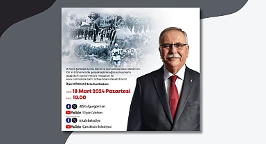 Başkan Gökhan Çanakkale Zaferi için konuşacak