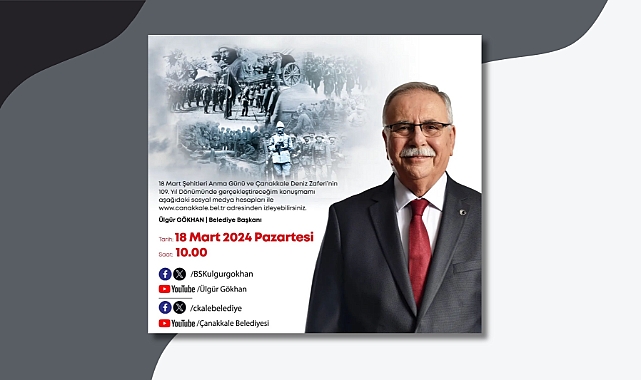 Başkan Gökhan Çanakkale Zaferi için konuşacak