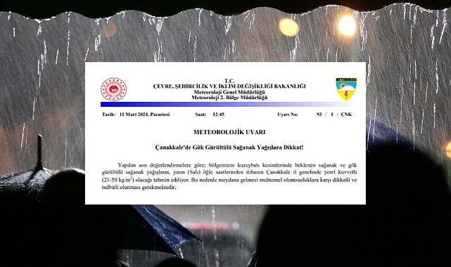 Çanakkale'ye sağanak yağış uyarısı
