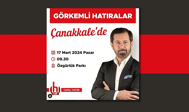 ‘’Görkemli Hatıralar’’ programının yeni bölümü Çanakkale’de