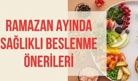 Ramazan ayında beslenme önerileri