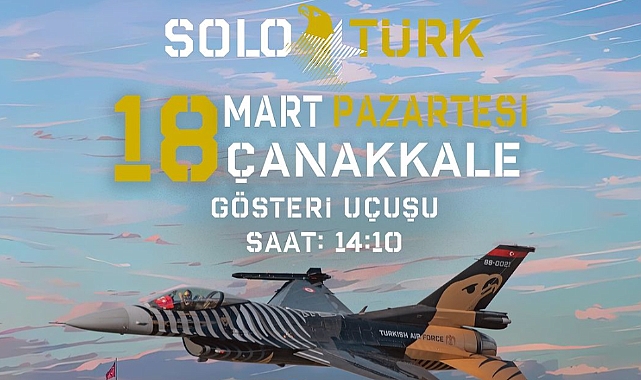 SOLOTÜRK gösteri uçuşu yarın gerçekleşecek
