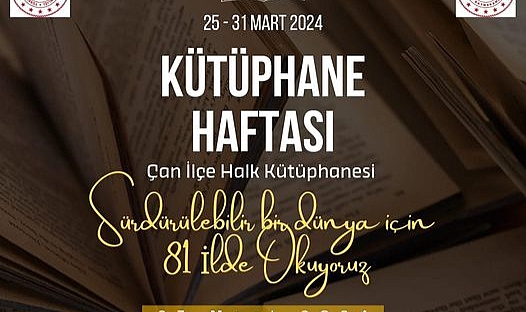 "Sürdürülebilir Bir Dünya İçin Kitap Okuyoruz" etkinliği 60. kütüphane haftası'nda Çan'da düzenlenecek