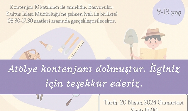 Atölye kontenjanı 2. Gününde doldu