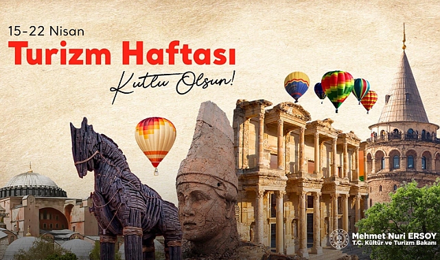 Bakan Ersoy Turizm Haftası'nı kutladı