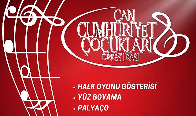 Çan'da 23 Nisan: Cumhuriyet Çocukları Konseri ve Halk Oyunları gösterisi daveti