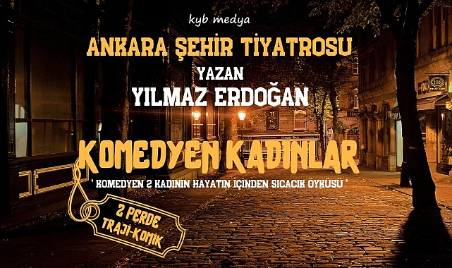 Çanakkale'ye Komedyen Kadınlar geliyor