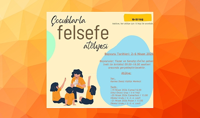 Çocuklar için ‘Felsefe Atölyesi’ başlıyor