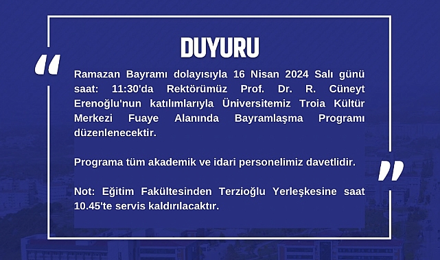 ÇOMÜ’de bayramlaşma töreni duyurusu