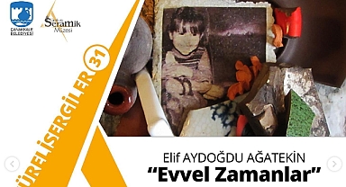 ‘’Evvel Zamanlar’’ 19 Nisan’da sergilenecek