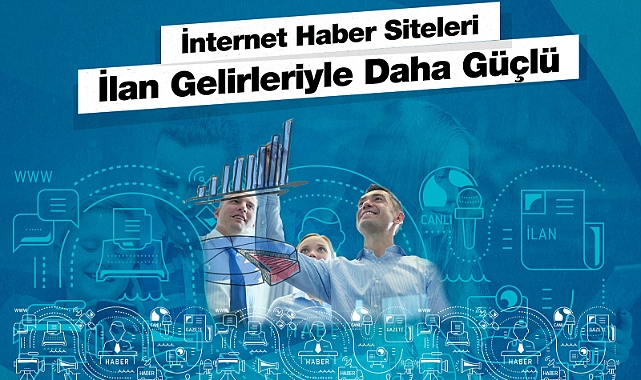 İnternet haber siteleri, ilan ve reklam desteğiyle canlılık kazanıyor