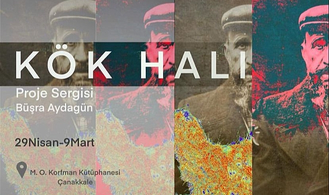 Kök Halı Çanakkaleli sanatseverler ile buluşacak