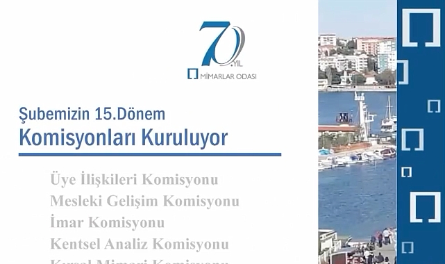 Mimarlar Odası’nda komisyonlar tanıtılacak
