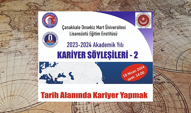‘’Tarih Alanında Kariyer Yapmak’’ konuşulacak