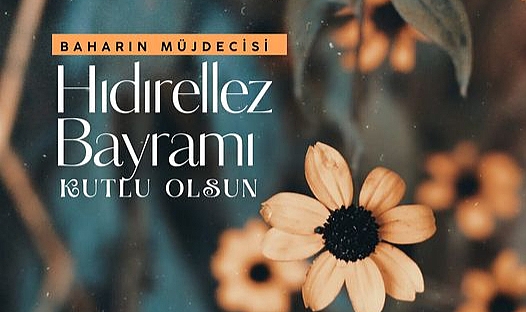 Bayramiç Belediyesi'nden Hıdırellez temennisi