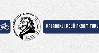 ÇABİP, Kalabaklı’ya akşam turu yapacak