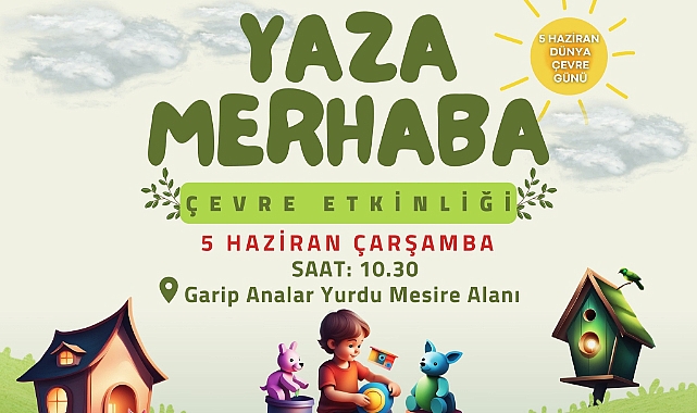 Çan Belediyesi'nden "Yaza Merhaba Çevre Etkinliği" davet