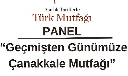 Çanakkale'de antik yemek sunumu yapılacak