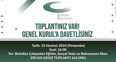 Çanakkale Kent Konseyi Genel Kurul Toplantısı 13 Haziran’da!