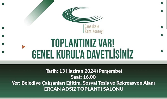 Çanakkale Kent Konseyi Genel Kurul Toplantısı 13 Haziran’da!