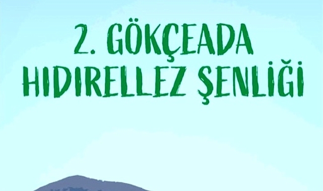 Gökçeada’da Hıdırellez kutlanacak