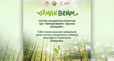 ‘’Orman Benim’’ kampanyası 3 Mayıs’ta başlayacak