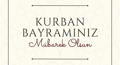 Ayvacık Belediye Başkanı Mesut Bayram'dan Kurban Bayramı mesajı