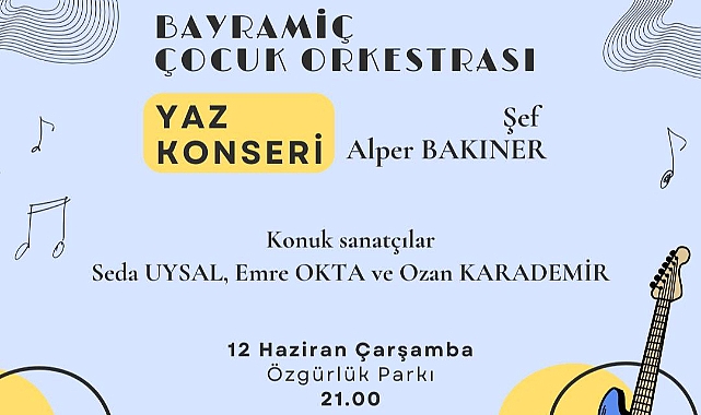 Bayramiç Çocuk Orkestrası, Özgürlük Parkı'nda konser verecek