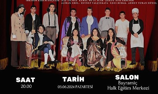 Bayramiç Kaymakamlığı'ndan tiyatro etkinliği: "Cimri Moliere"