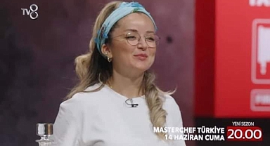 Çanakkaleli Tebessüm Güven MasterChef’te!