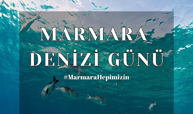 Eceabat Belediyesi'nden Marmara Denizi günü mesajı