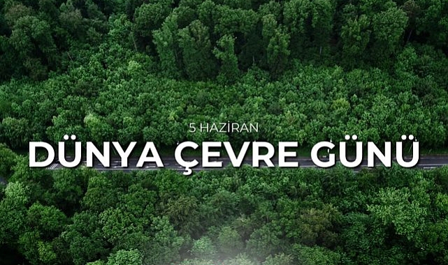 Milletvekili Güneşhan'dan Çevre Günü paylaşımı