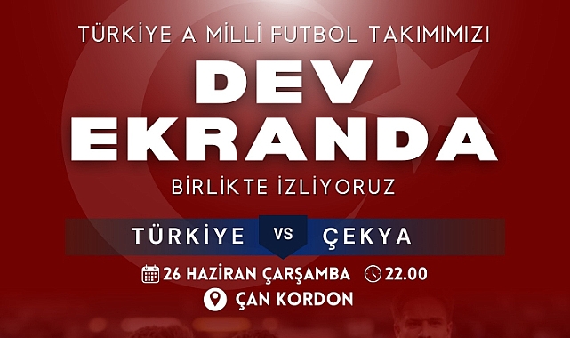 Türkiye-Çekya maçı Çan Kordon'da