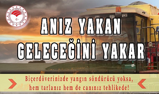 Yangınlara karşı önlem uyarısı