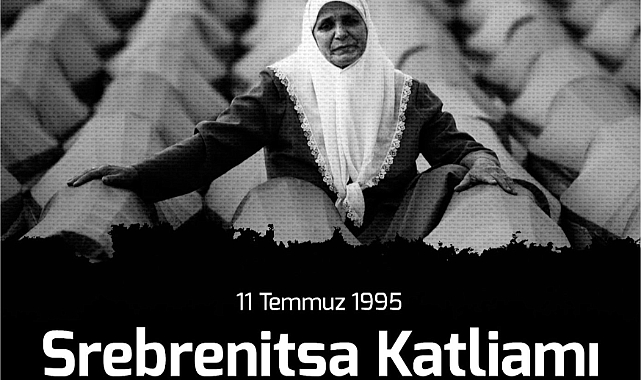 Başkan Erkek'ten Srebrenitsa Katliamı mesajı
