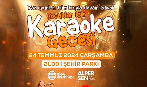 Biga Belediyesi çocuklar için karaoke gecesi düzenliyor
