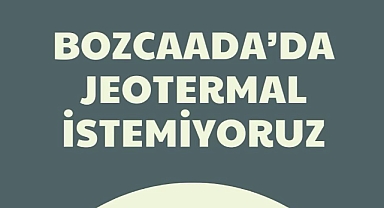 Bozcaada Belediyesi'nden jeotermal kaynak arama ihalesine itiraz