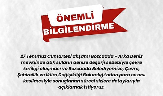 Bozcaada'da atık su deşarjı sebebiyle çevre kirliliği ve para cezası