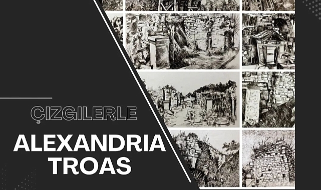 "Çizgilerle Alexandria Troas"