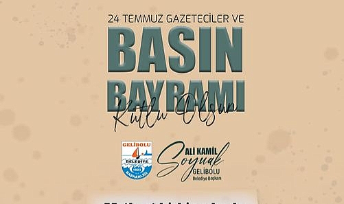 Gelibolu Belediyesi'nden gazeteciler ve basın bayramı mesajı