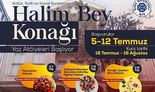 Halim bey konağı yaz atölyeleri başlıyor